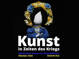 Kunst in Zeiten des Kriegs